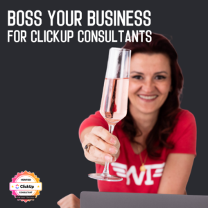Boss Your Business - ClickUp Consultant Training